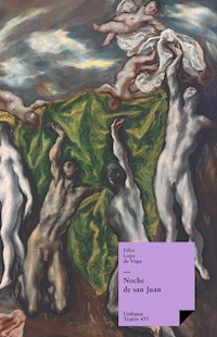 Noche de san Juan - Félix Lope de Vega y Carpio - ebook
