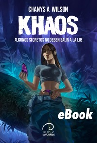 Khaos - Chanys A. Wilson - ebook