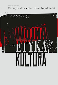 Wojna etyka kultura -  - książka