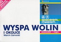 Wyspa Wolin i okolice Przewodnik + mapa - Zamorski Marcin - książka