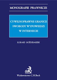 Cywilnoprawne granice swobody wypowiedzi w Internecie - Goździaszek Łukasz - książka
