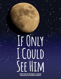 If Only I Could See Him - Beverly Blake Burton Cardin - ebook