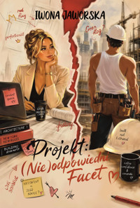Projekt nieodpowiedni facet - Iwona Jaworska - ebook + audiobook