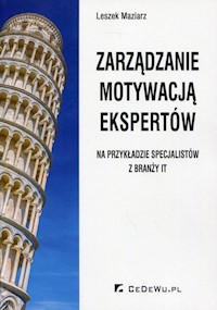 Zarządzanie motywacją ekspertów - Maziarz Leszek - książka