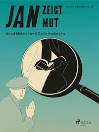 Jan zeigt Mut - Carlo Andersen - ebook