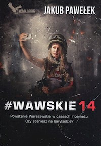 #Wawskie14 - Jakub Pawełek - ebook + książka
