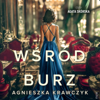 Wśród burz - Agnieszka Krawczyk - ebook + audiobook + książka