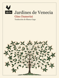 Jardines de Venecia - Gino Damerini - ebook