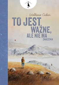 To jest ważne, ale nie ma znaczenia - Cichoń Waldemar - audiobook + książka