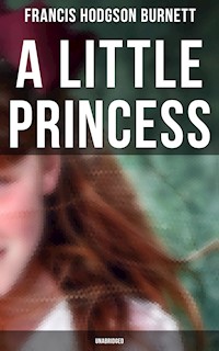 A Little Princess (Unabridged) - Francis Hodgson Burnett - ebook
