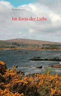 Im Kreis der Liebe - Nischa Spengler - ebook