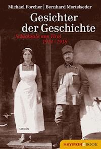 Gesichter der Geschichte - Michael Forcher - ebook