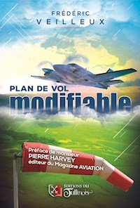 Plan de vol modifiable - Frédéric Veilleux - ebook