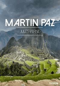 Martin Paz - Jules Verne - ebook