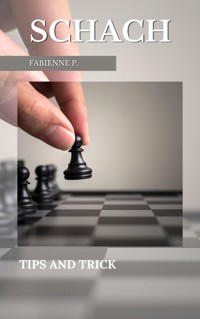 Schach - Fabienne P. - ebook