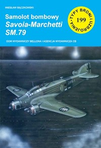 Samolot bombowy Savoia-Marchetti SM.79 - Bączkowski Wiesław - książka