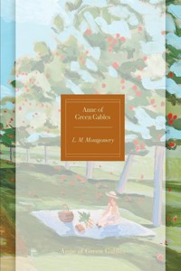 Anne of Green Gables Painted Edition - Lucy Maud Montgomery - książka