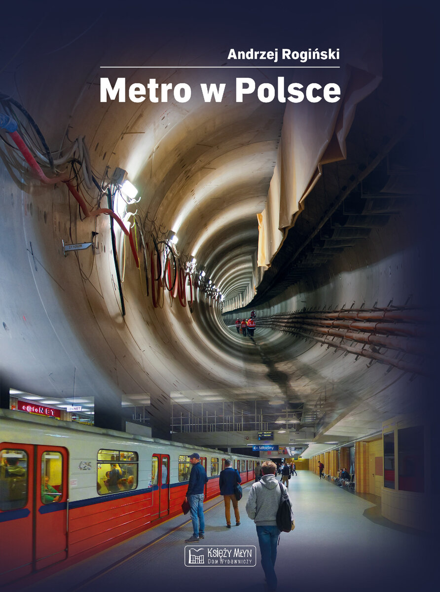 Metro w Polsce - Andrzej Rogiński - książka