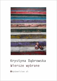 Wiersze wybrane - Krystyna Dąbrowska - książka