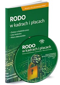 RODO w kadrach i płacach Zgodne z polską ustawą o ochronie danych osobowych z 10 maja 2018 r. -  - książka