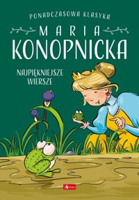 Wiersze Marii Konopnickiej - Maria Konopnicka - książka