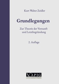 Grundlegungen - Kurt Walter Zeidler - ebook