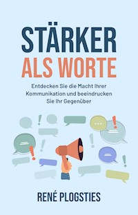 Stärker als Worte - René Plogsties - ebook