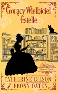 Gorący Wielbiciel Estelle - Catherine Bilson - ebook