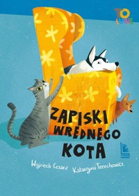Zapiski wrednego kota - Cesarz Wojciech, Terechowicz Katarzyna - książka