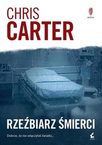 Rzeźbiarz śmierci. Robert Hunter. Tom 4 - Chris Carter - ebook + książka