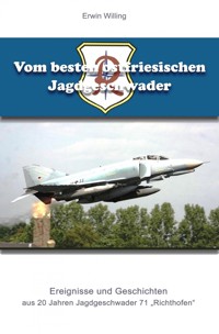 Vom besten ostfriesischen Jagdgeschwader - Erwin Willing - ebook