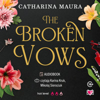 The Broken Vows. The Windsors. Tom 4 - Maura Catharina - ebook + audiobook