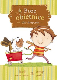 Boże obietnice dla chłopców - Countryman Jack, Parker Amy - książka