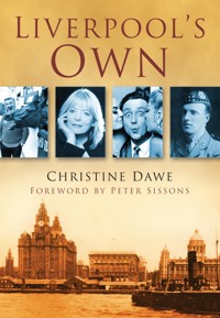 Liverpool's Own - Christine Dawe - ebook