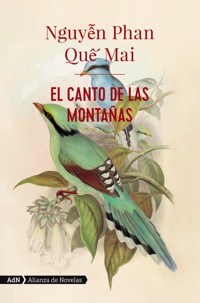 El canto de las montañas (AdN) - Nguyen Phan Que Mai - ebook