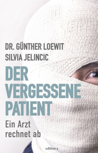 Der vergessene Patient - Günther Loewit - ebook