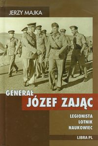 Generał Józef Zając - Majka Jerzy - książka