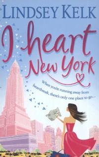 I Heart New York - Kelk Lindsey - książka
