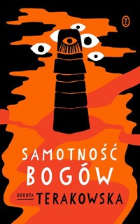 Samotność Bogów - Dorota Terakowska - ebook + audiobook + książka