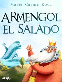 Armengol el salado - Maria Carme Roca - ebook