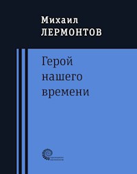 Герой нашего времени : роман - Mikhail Lermontov - ebook