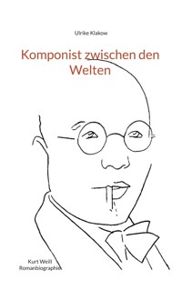 Komponist zwischen den Welten - Ulrike Klakow - ebook