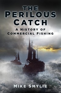 The Perilous Catch - Mike Smylie - ebook
