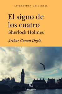 El signo de los cuatro - Arthur Conan Doyle - ebook