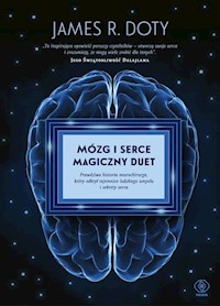 Mózg i serce Magiczny duet - Doty James R. - książka