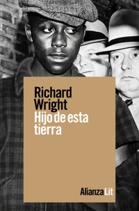 Hijo de esta tierra - Wright Richard - ebook