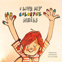 I Love My Colorful Nails - Amavisca Luis - ebook