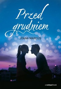 Przed grudniem - Marcus Joana - ebook + książka