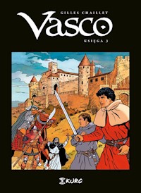 Vasco Księga 3 - Gilles Chaillet - książka
