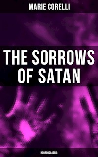 The Sorrows of Satan (Horror Classic) - Marie Corelli - ebook